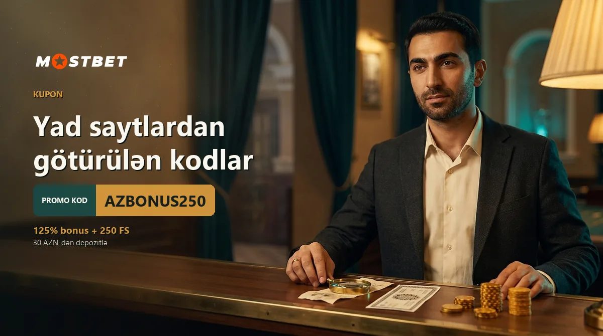 Yad saytlardan götürülən kodlar — Mostbet AZ