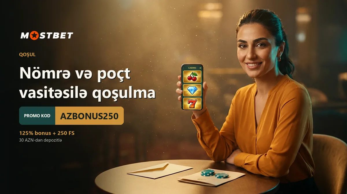 Nömrə və poçt vasitəsilə qoşulma — Mostbet AZ