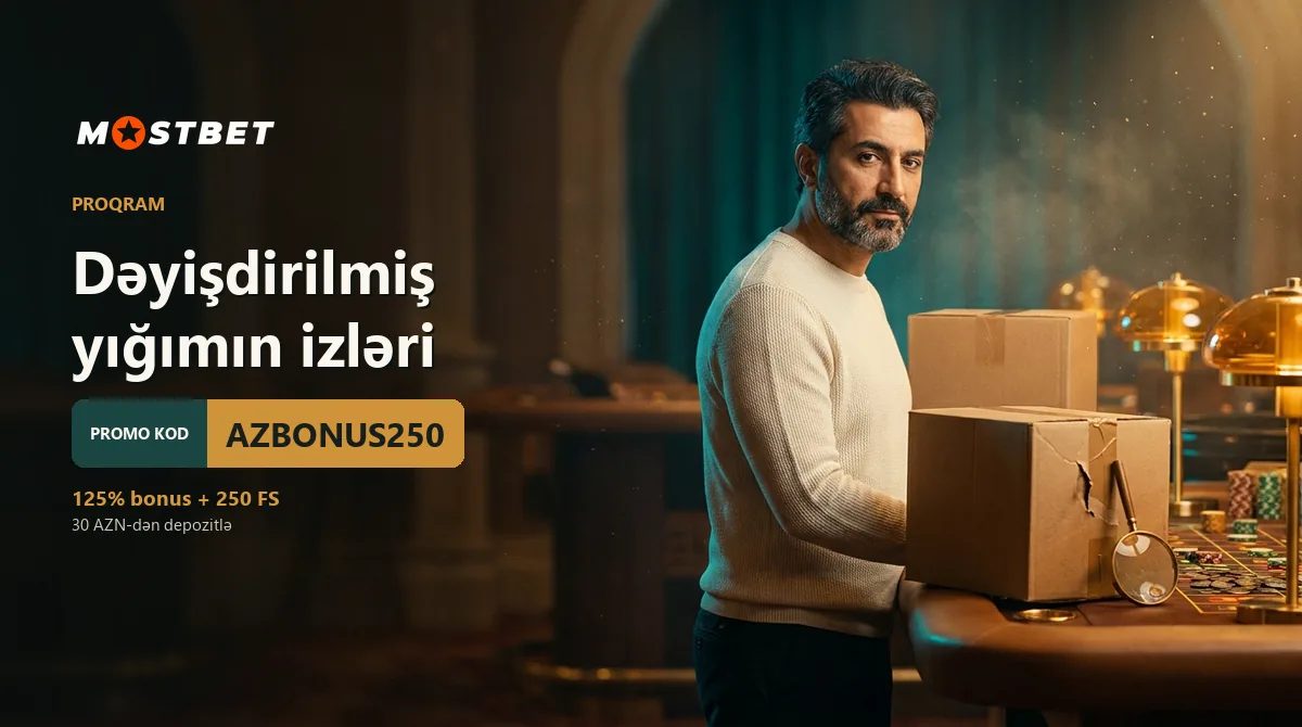 Dəyişdirilmiş yığımın izləri — Mostbet AZ