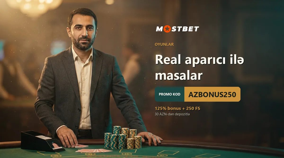 Real aparıcı ilə masalar — Mostbet AZ